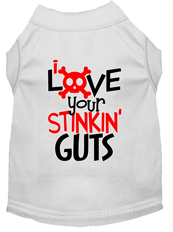 Love your Stinkin Guts Screen Print Dog Shirt White XS